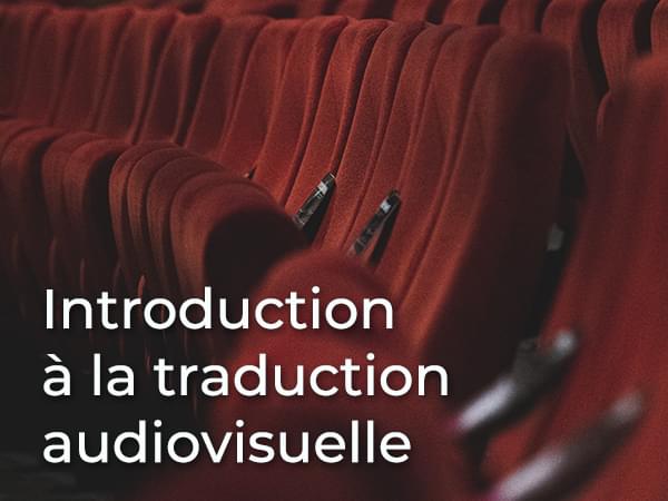 Introduction à la traduction audiovisuelle